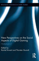 Book cover of: New Perspectives on the Social Aspects of Digital Gaming. By: Thorsten Quandt