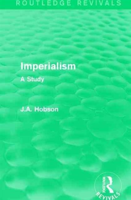 Book cover of: Imperialism. By: John Atkinson Hobson