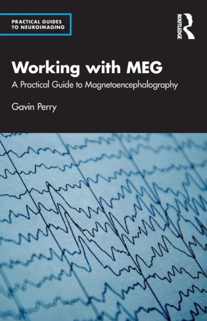 Book cover of: Working with MEG. By: Gavin Perry