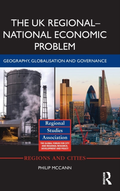 Book cover of: UK Regional-National Economic Problem. By: Philip McCann