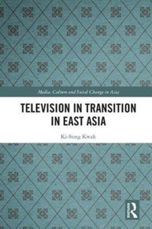 Television in Transition in East Asia