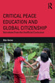 Book cover of: Critical Peace Education and Global Citizenship. By: Rita Verma
