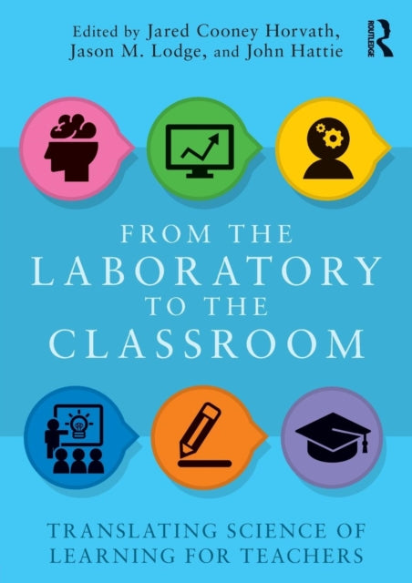 Book cover of: From the Laboratory to the Classroom. By: Jared Cooney Horvath