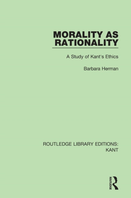 Book cover of: Morality as Rationality. By: Barbara Herman