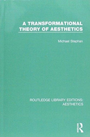 A Transformation Theory of Aesthetics