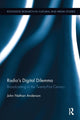 Book cover of: Radio's Digital Dilemma. By: John Nathan Anderson