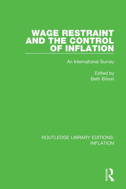 Book cover of: Wage Restraint and the Control of Inflation