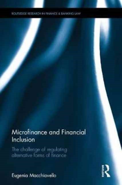 Book cover of: Microfinance and Financial Inclusion. By: Eugenia Macchiavello
