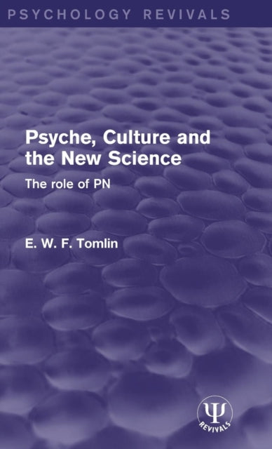 Psyche, Culture and the New Science