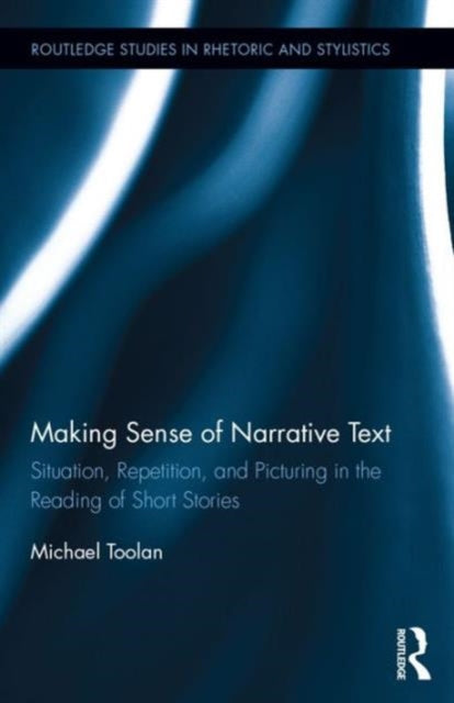 Book cover of: Making Sense of Narrative Text. By: Michael Toolan