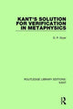 Book cover of: Kant's Solution for Verification in Metaphysics. By: D. P. Dryer