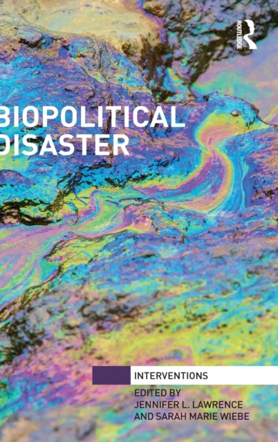 Book cover of: Biopolitical Disaster. By: Jennifer L. Lawrence