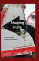 Book cover of: Shaping India. By: D. Narayana
