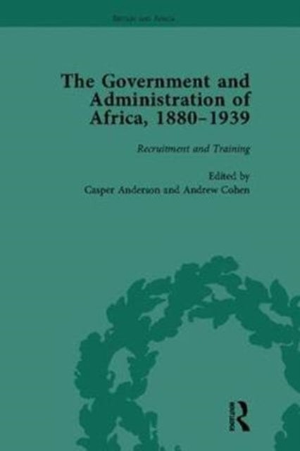 Book cover of: Government and Administration of Africa, 1880–1939. By: Andrew Cohen