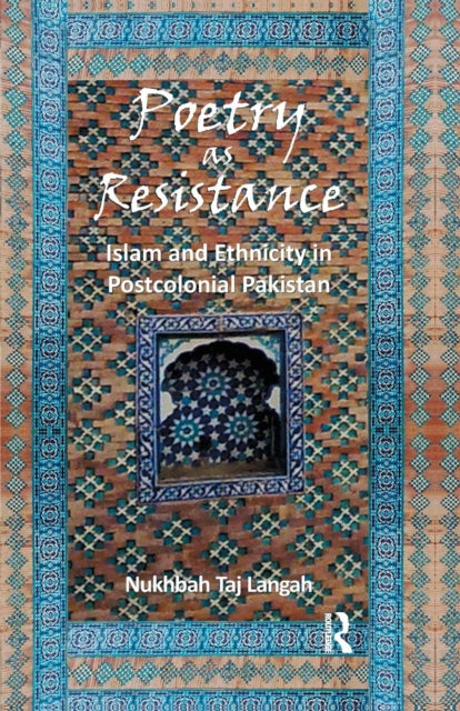 Book cover of: Poetry as Resistance. By: Nukhbah Taj Langah