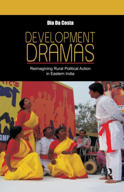 Book cover of: Development Dramas. By: Dia da Costa