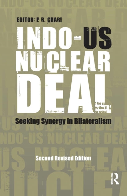 Book cover of: Indo-US Nuclear Deal. By: P. R. Chari