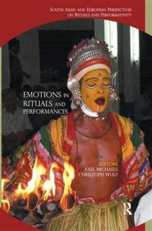 Emotions in Rituals and Performances