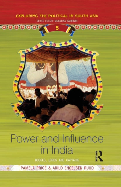 Book cover of: Power and Influence in India. By: Pamela Price - undifferentiated