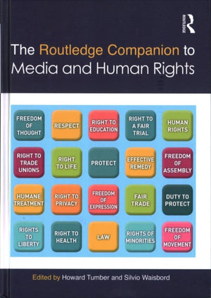 The Routledge Companion to Media and Human Rights
