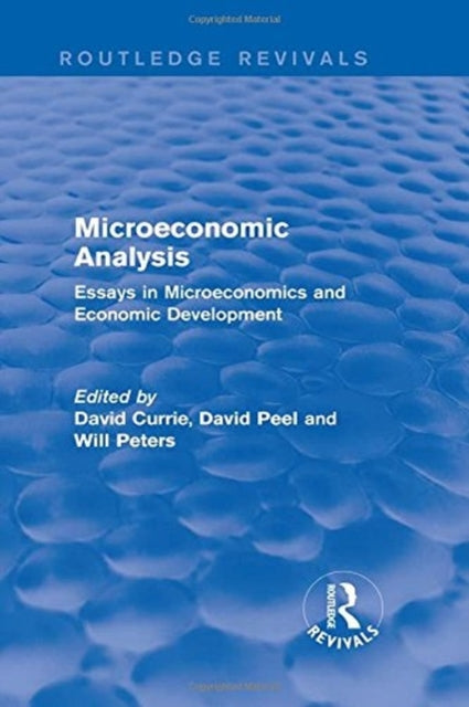 Book cover of: Microeconomic Analysis (Routledge Revivals). By: David Currie