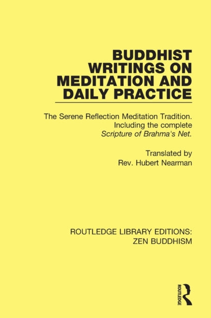 Book cover of: Buddhist Writings on Meditation and Daily Practice