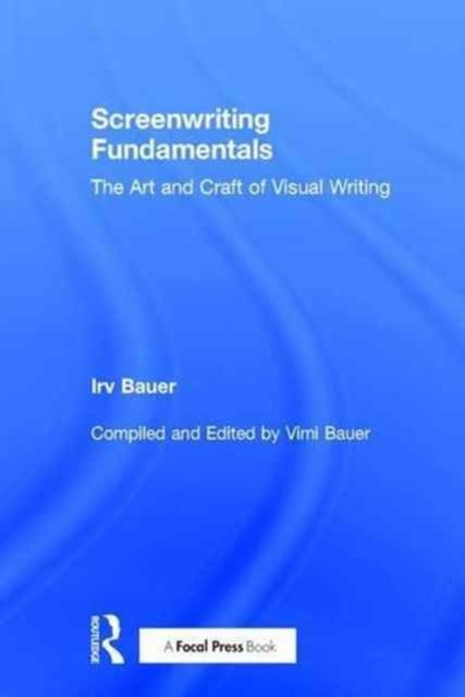 Book cover of: Screenwriting Fundamentals. By: Vimala Bauer