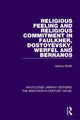 Book cover of: Religious Feeling and Religious Commitment in Faulkner, Dostoyevsky, Werfel and Bernanos. By: Jeremy Smith