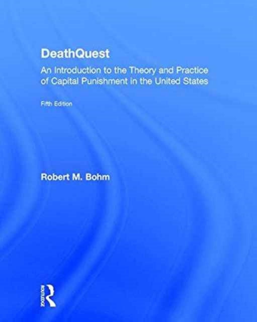 Book cover of: DeathQuest. By: Robert M. Bohm