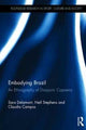 Book cover of: Embodying Brazil. By: Sara Delamont