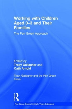 Working with Children Aged 0-3 and Their Families