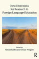 Book cover of: New Directions for Research in Foreign Language Education. By: Simon Coffey