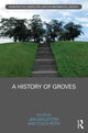 Book cover of: History of Groves. By: Jan Woudstra