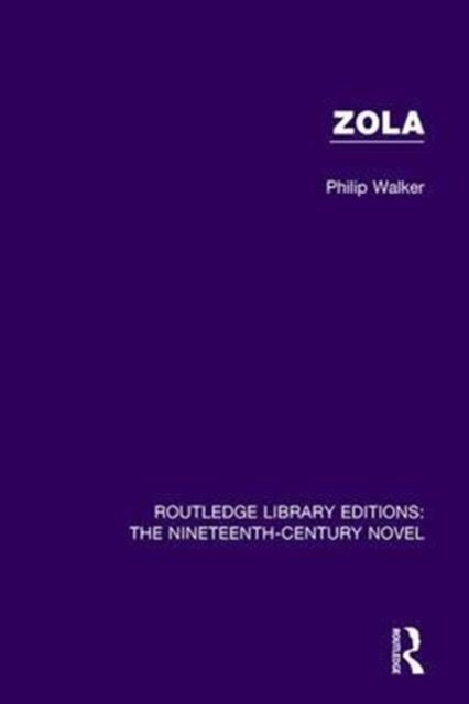 Book cover of: Zola. By: Philip Walker