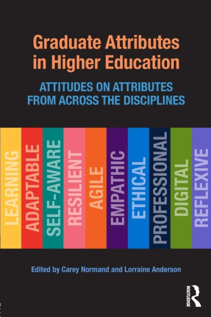Book cover of: Graduate Attributes in Higher Education. By: Lorraine Anderson