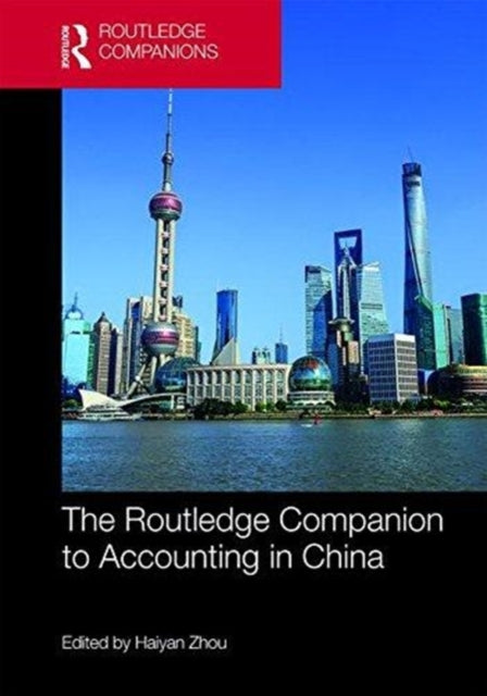 Book cover of: Routledge Companion to Accounting in China. By: Haiyan Zhou
