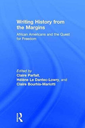 Writing History from the Margins