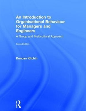 An Introduction to Organisational Behaviour for Managers and Engineers