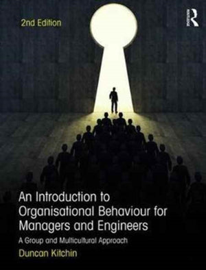 An Introduction to Organisational Behaviour for Managers and Engineers