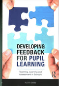 Developing Feedback for Pupil Learning