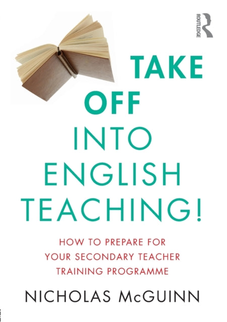 Book cover of: Take Off into English Teaching!. By: Nicholas Mcguinn