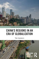 Book cover of: China’s Regions in an Era of Globalization. By: Tim Summers