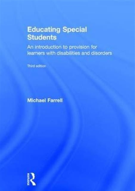 Book cover of: Educating Special Students. By: Michael Farrell