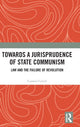 Book cover of: Towards A Jurisprudence of State Communism. By: Cosmin Cercel