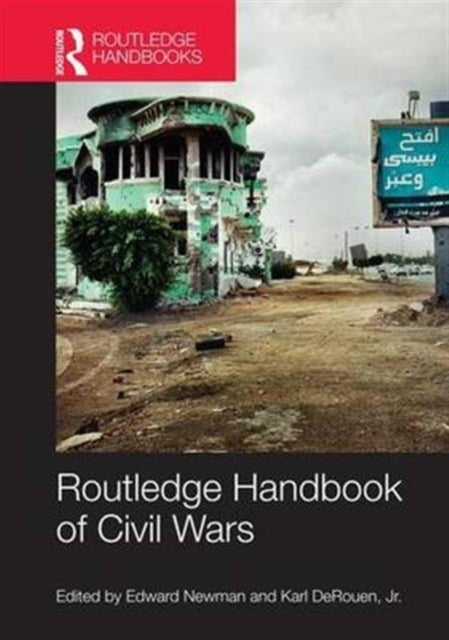 Book cover of: Routledge Handbook of Civil Wars. By: Edward Newman
