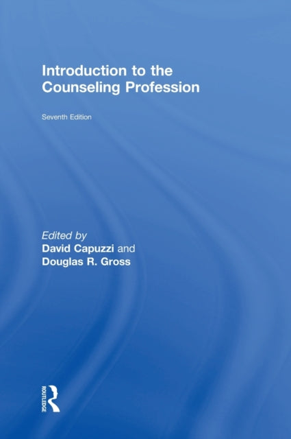 Book cover of: Introduction to the Counseling Profession. By: David Capuzzi