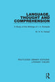 Book cover of: Language, Thought and Comprehension. By: W. H. N. Hotopf