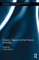 Book cover of: Einstein, Tagore and the Nature of Reality. By: Partha Ghose