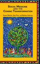 Book cover of: Social Medicine and the Coming Transformation. By: Howard Waitzkin