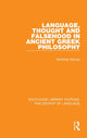 Book cover of: Language, Thought and Falsehood in Ancient Greek Philosophy. By: Nicholas Denyer
